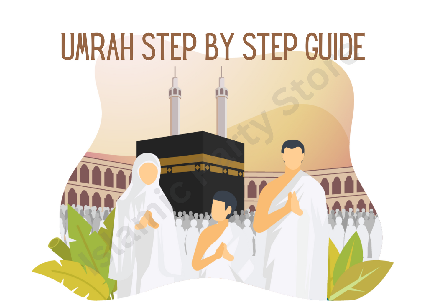Umrah Step By Step Pocket Size Guide
